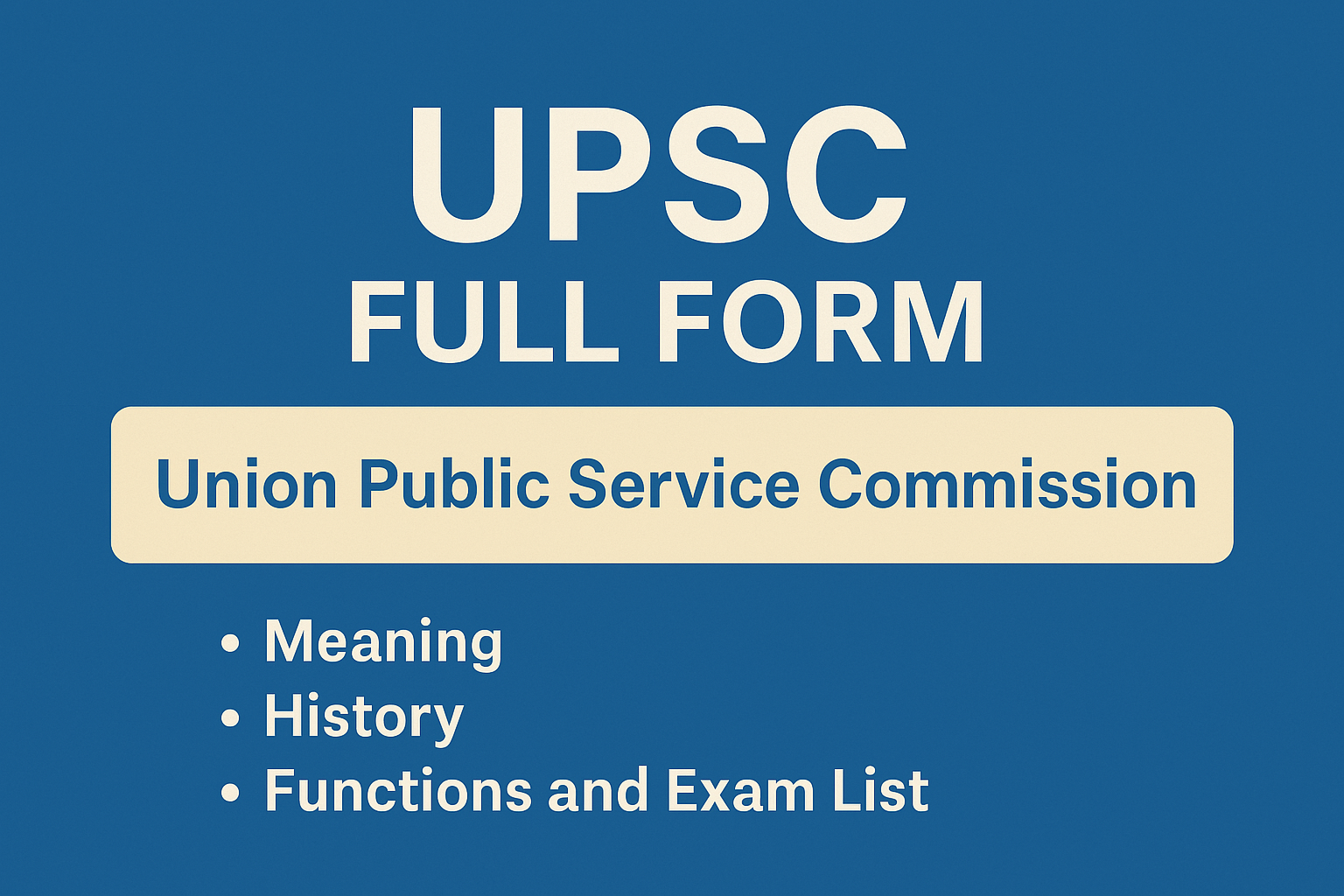 UPSC Full Form